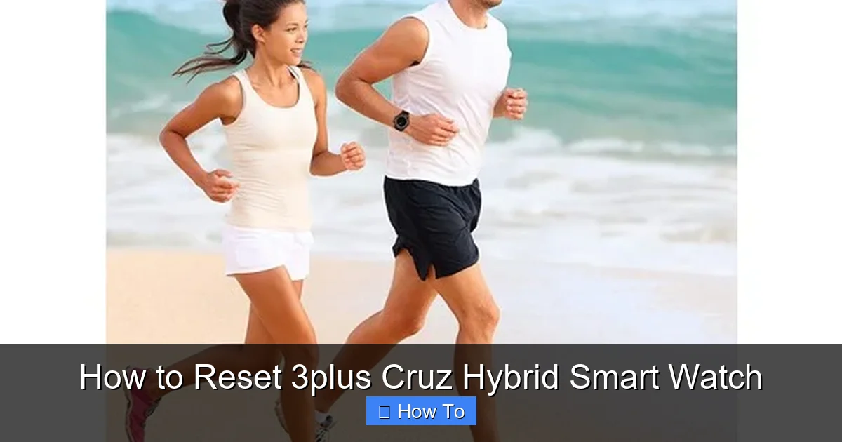 How to Reset 3plus Cruz Hybrid Smart Watch
