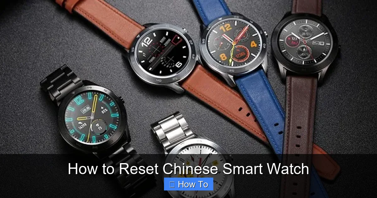 How to Reset Chinese Smart Watch