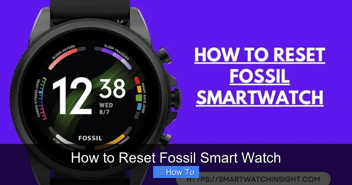 How to Reset Fossil Smart Watch