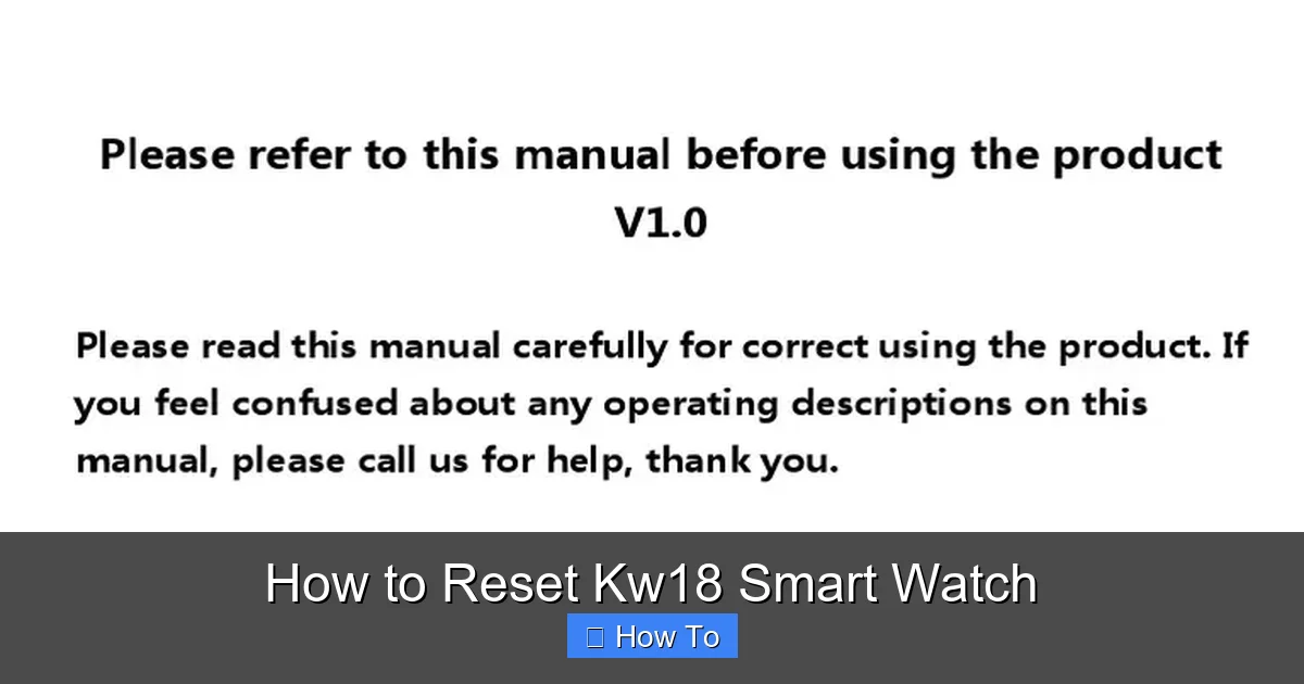 How to Reset Kw18 Smart Watch