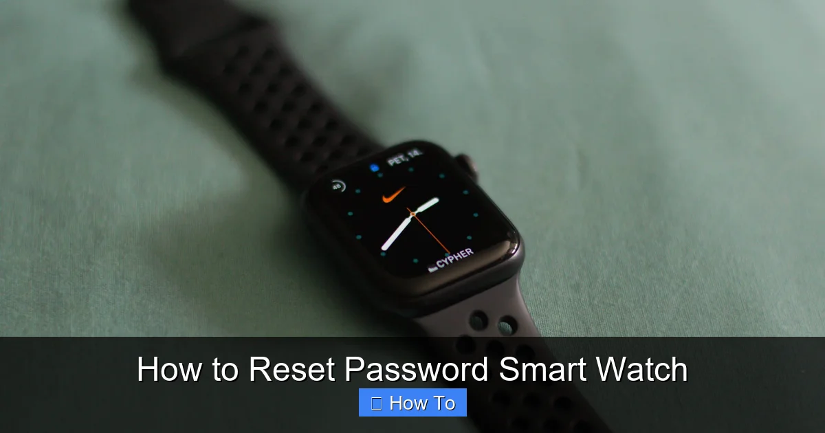 How to Reset Password Smart Watch