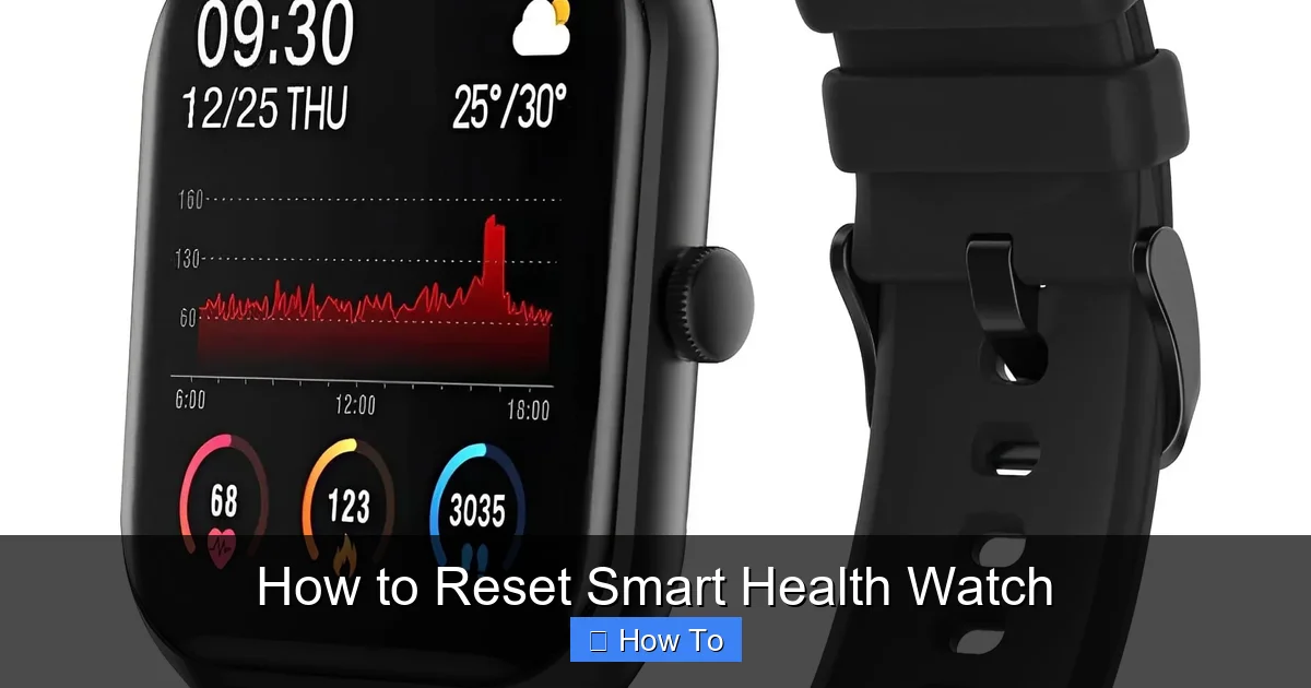 How to Reset Smart Health Watch