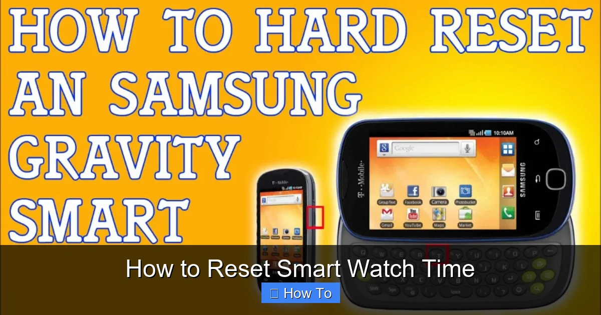 How to Reset Smart Watch Time