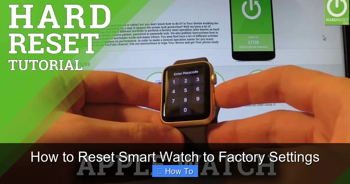 How to Reset Smart Watch to Factory Settings
