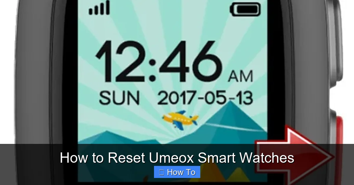 How to Reset Umeox Smart Watches