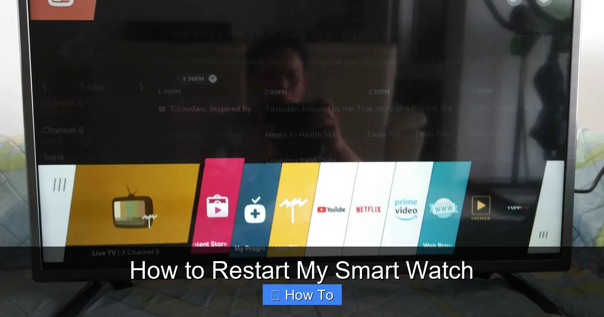 How to Restart My Smart Watch