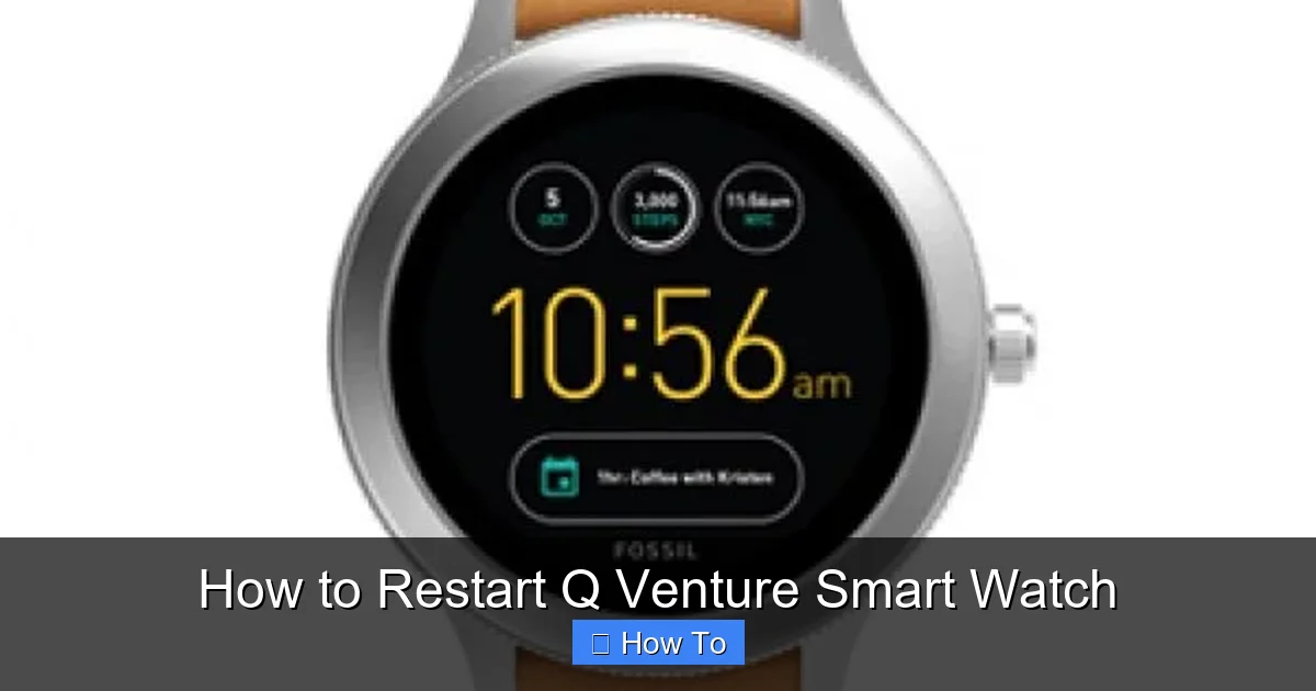 How to Restart Q Venture Smart Watch