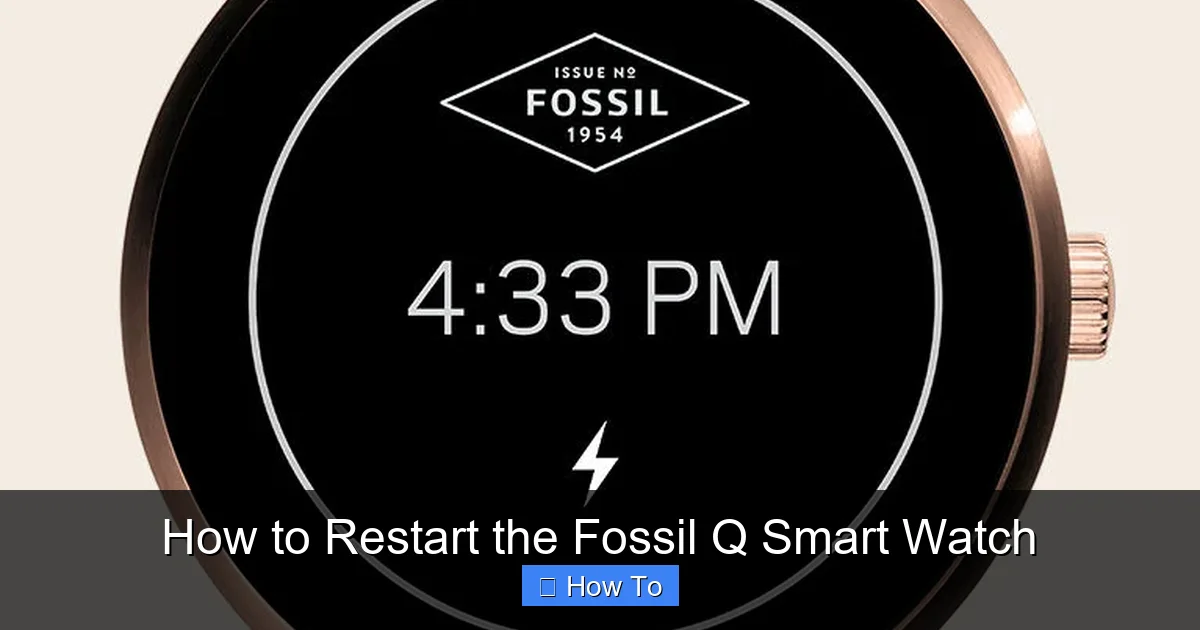How to Restart the Fossil Q Smart Watch