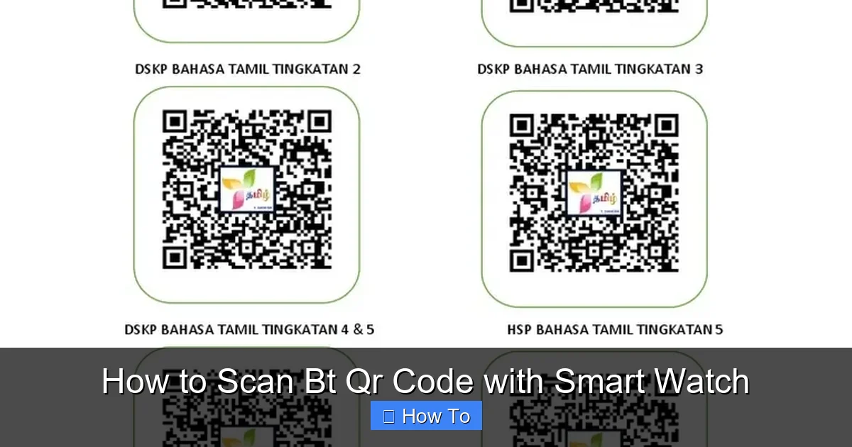 How to Scan Bt Qr Code with Smart Watch