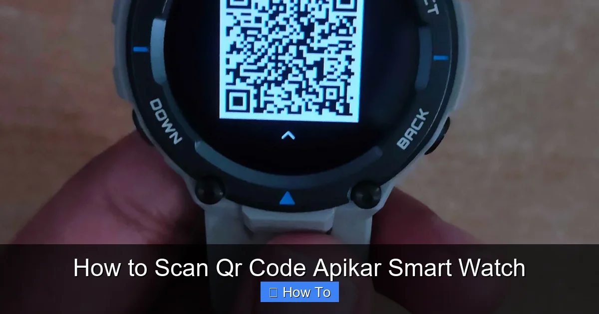 How to Scan Qr Code Apikar Smart Watch
