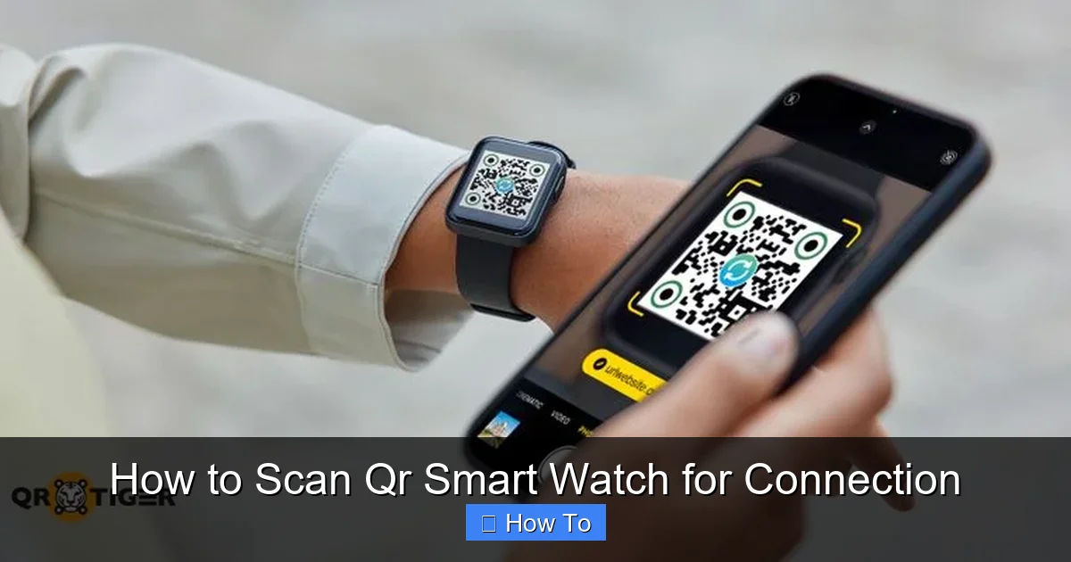 How to Scan Qr Smart Watch for Connection