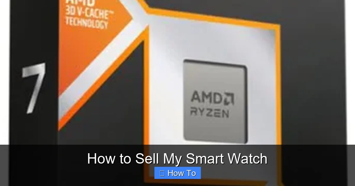 How to Sell My Smart Watch