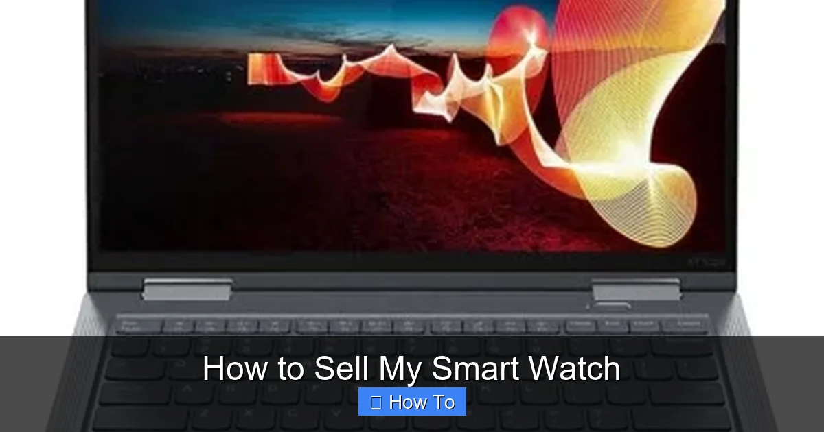 How to Sell My Smart Watch
