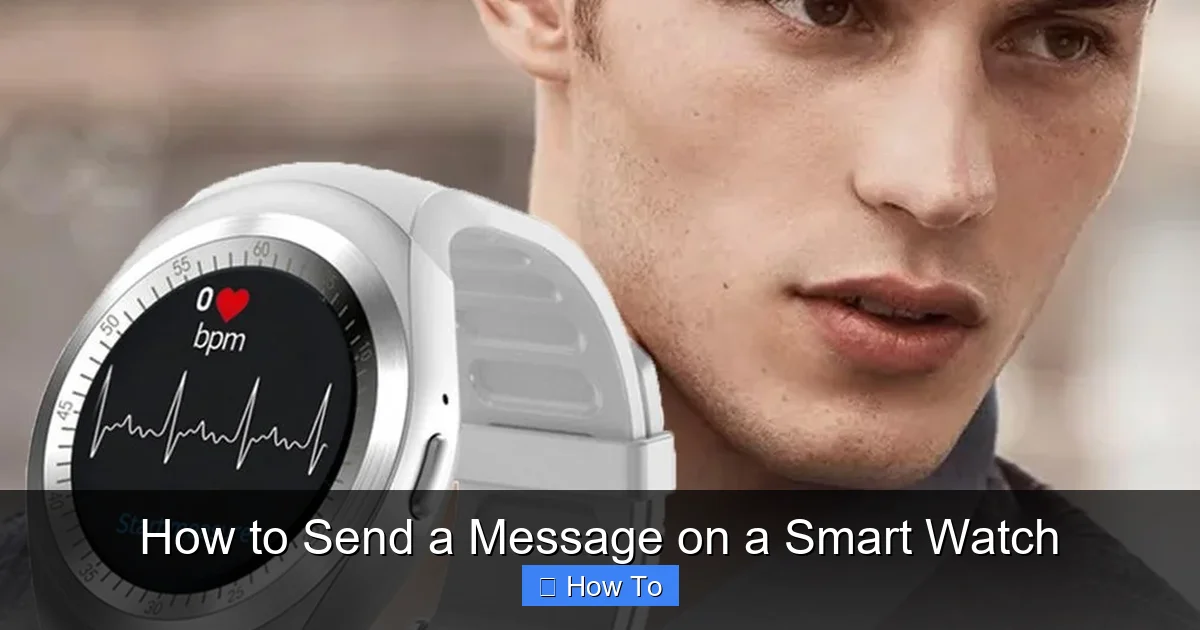 How to Send a Message on a Smart Watch