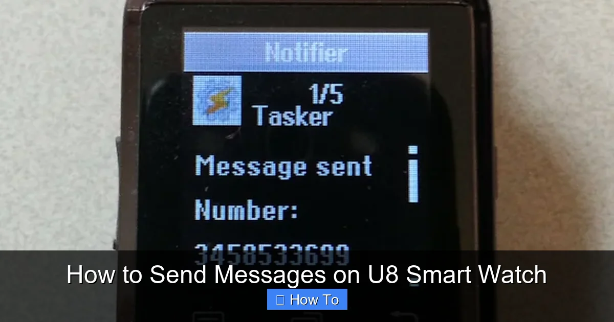 How to Send Messages on U8 Smart Watch