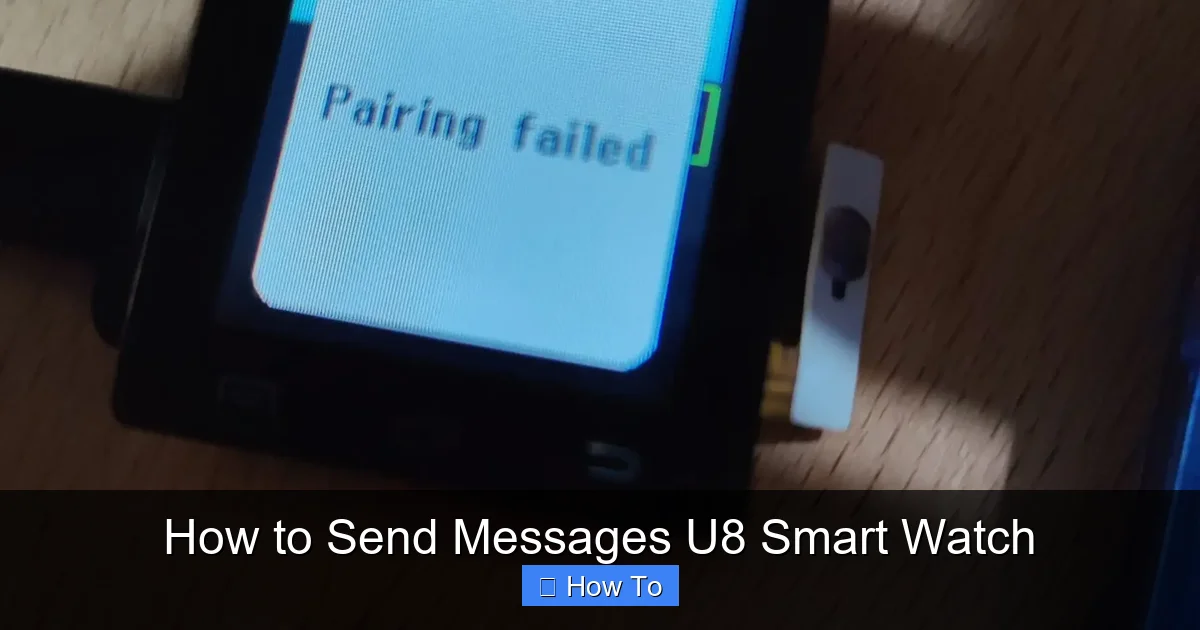 How to Send Messages U8 Smart Watch