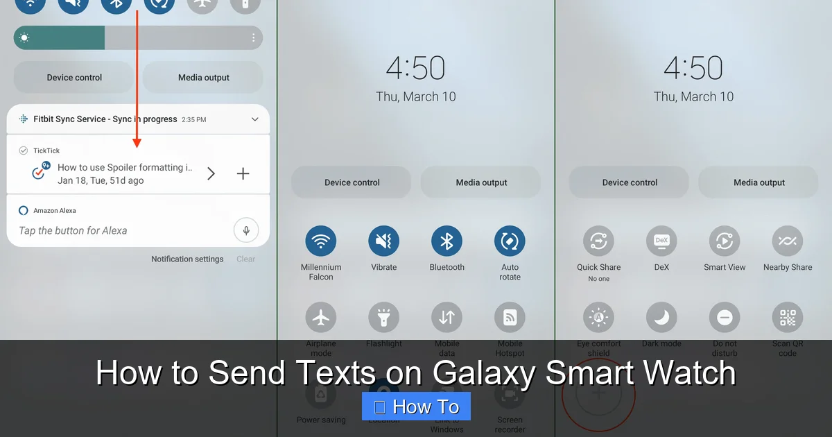 How to Send Texts on Galaxy Smart Watch