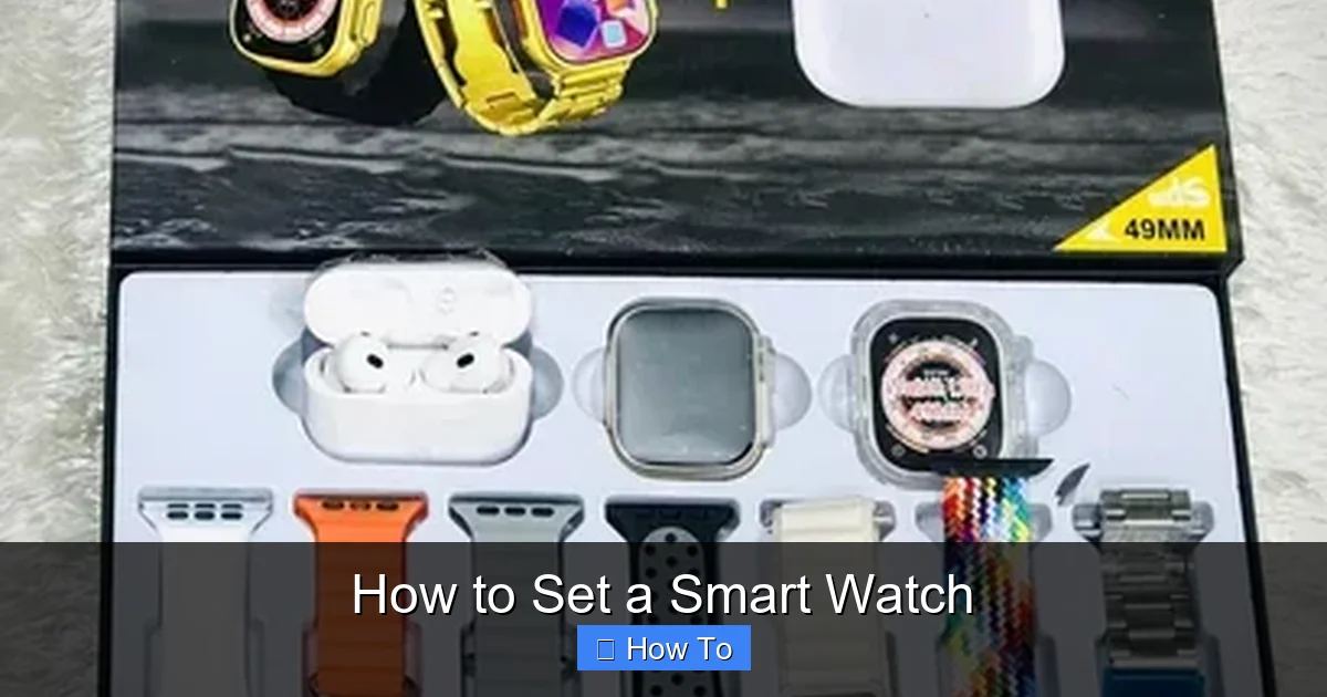 How to Set a Smart Watch