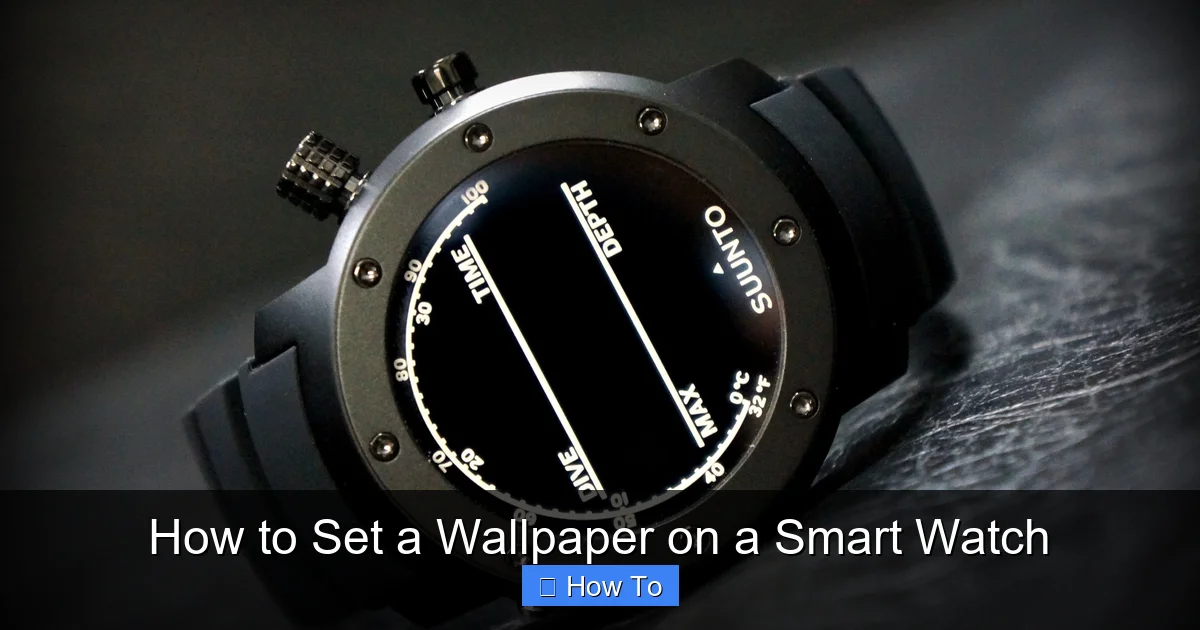 How to Set a Wallpaper on a Smart Watch