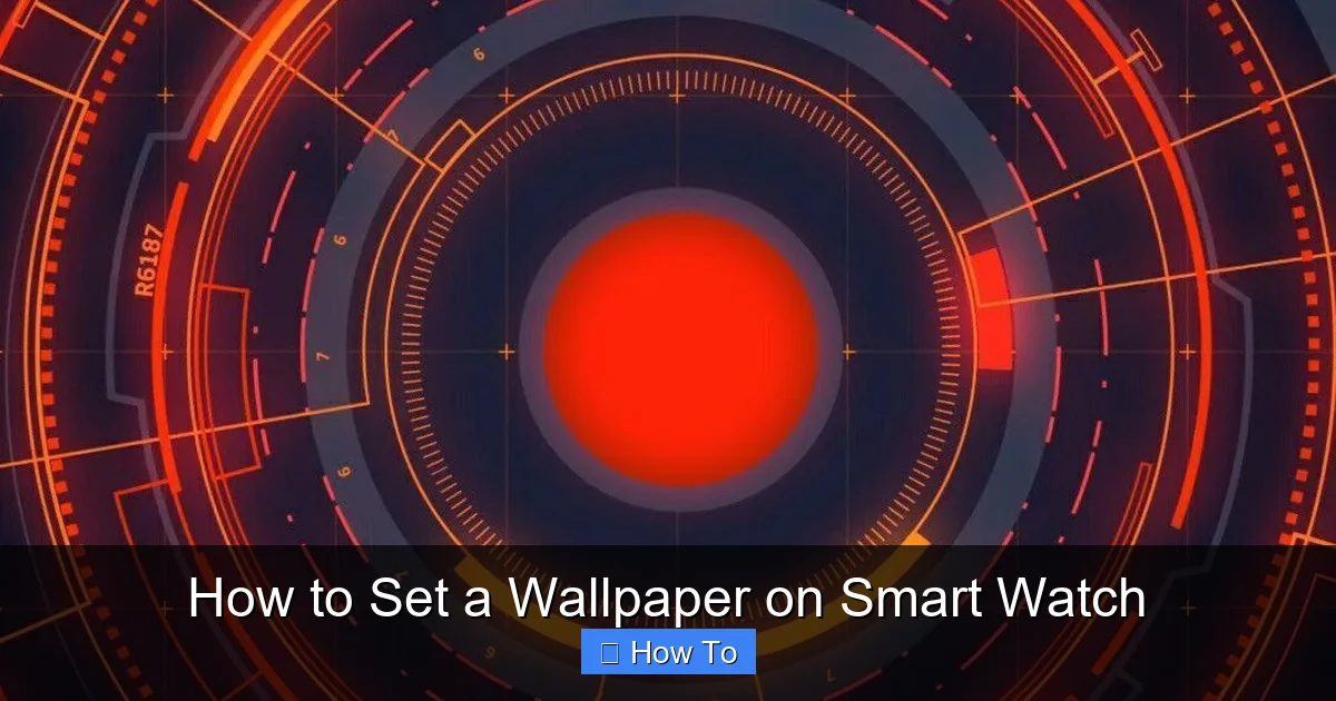 How to Set a Wallpaper on Smart Watch