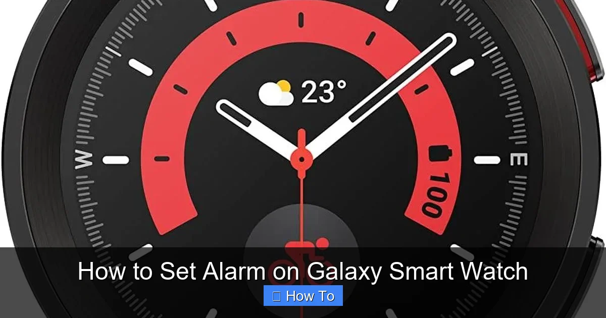 How to Set Alarm on Galaxy Smart Watch