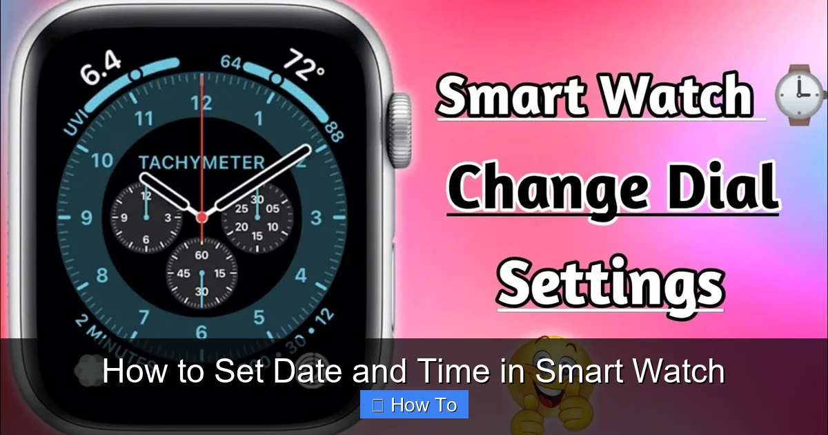 How to Set Date and Time in Smart Watch