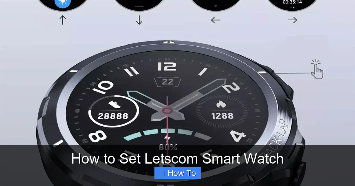 How to Set Letscom Smart Watch