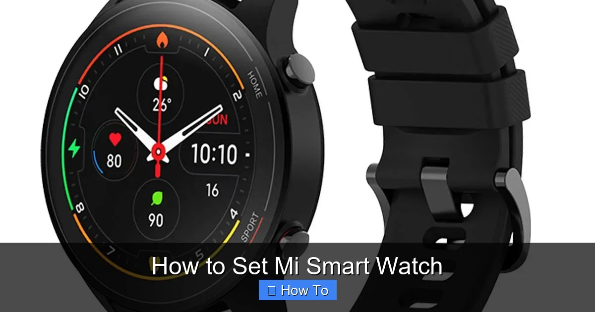 How to Set Mi Smart Watch