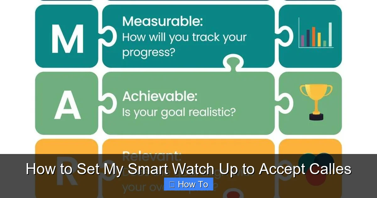 How to Set My Smart Watch Up to Accept Calles