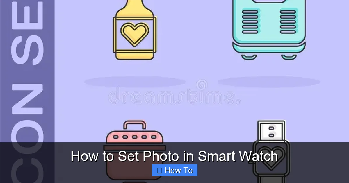 How to Set Photo in Smart Watch