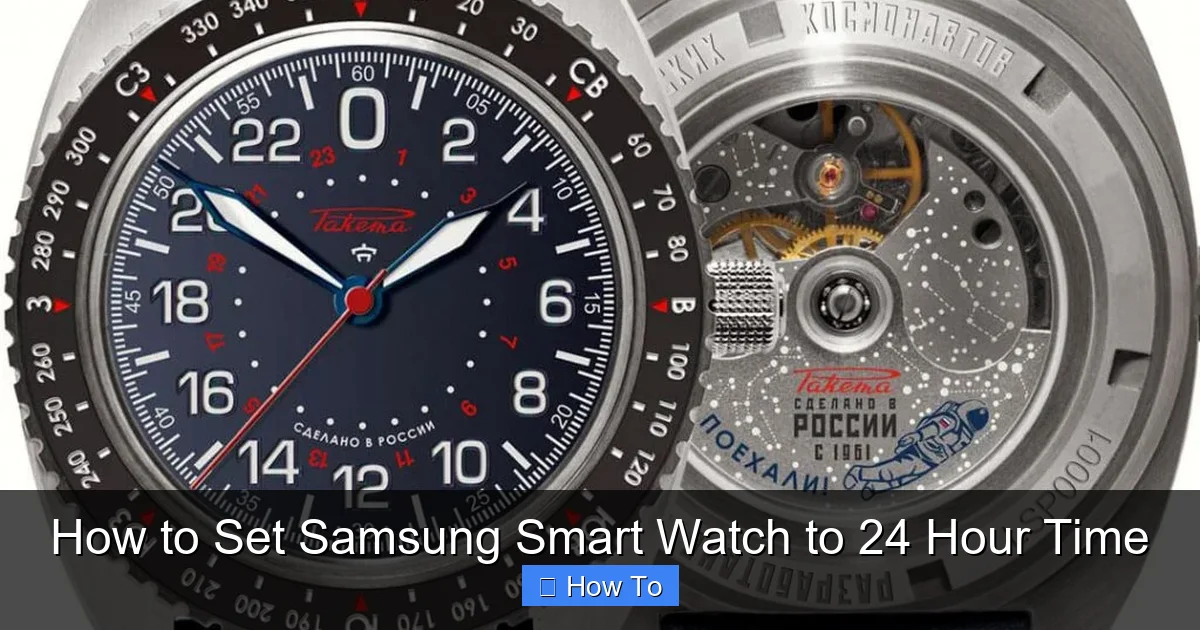 How to Set Samsung Smart Watch to 24 Hour Time