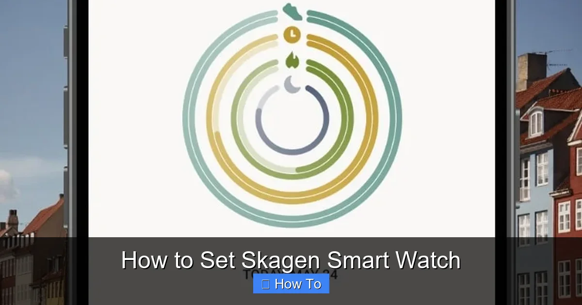 How to Set Skagen Smart Watch