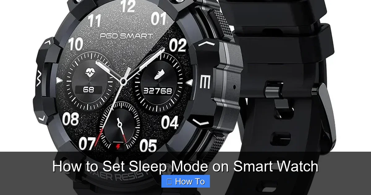 How to Set Sleep Mode on Smart Watch